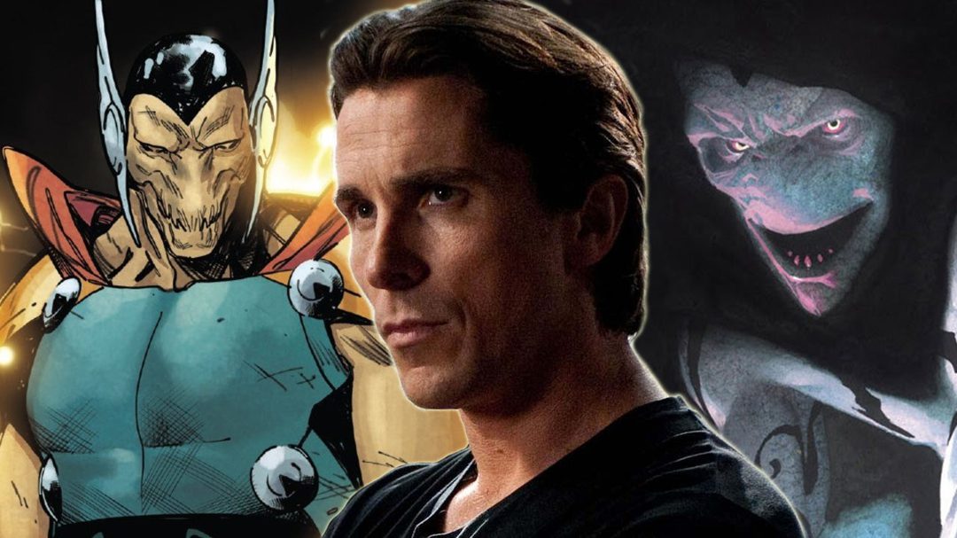 Read on for six characters Christian Bale could play in Thor: Love and Thunder...