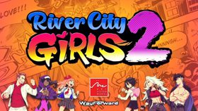《热血硬派国夫君外传 热血少女2》先导预告 (视频 River City Girls 2)