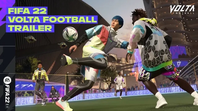 《FIFA 22》「VOLTA Football（街头足球）」模式预告
