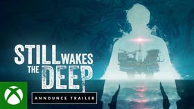 《Still Wakes the Deep》公布预告 | Xbox Games Showcase (视频 Still Wakes the Deep)
