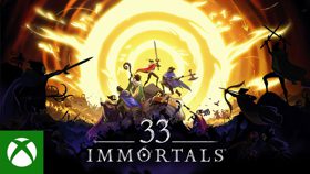 《33 Immortals》公布预告 | Xbox Games Showcase (视频 33 Immortals)