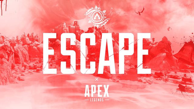 《Apex英雄》第十一赛季「逃脱」玩法预告