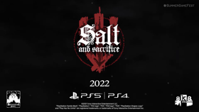 《盐与献祭》首曝预告片 计划 2022 年登陆 PS5 和 PS4 平台 (视频 盐与避难所)