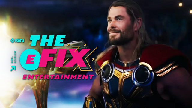 Here's What Thor: Love and Thunder is ACTUALLY About - IGN The Fix: Entertainment 